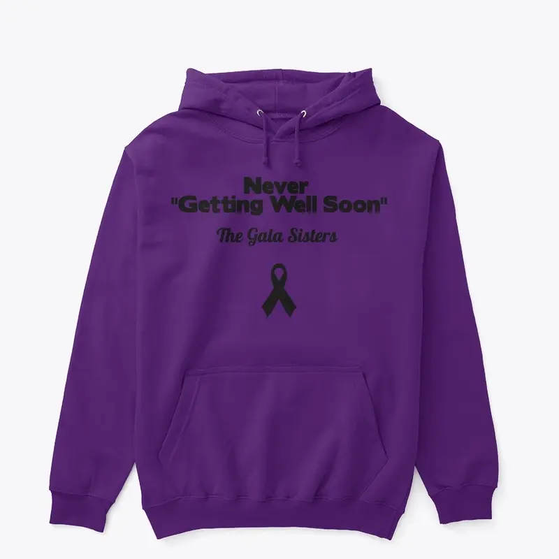 Never "Getting Well Soon"